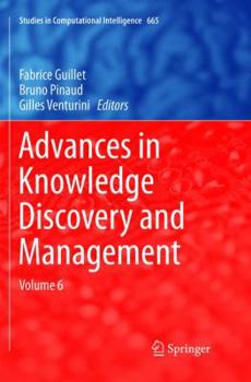 Paperback Advances in Knowledge Discovery and Management: Volume 6 Book