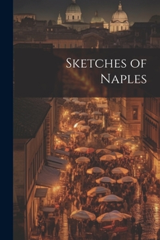 Paperback Sketches of Naples Book