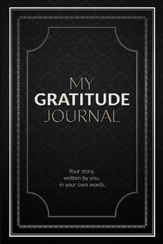 Paperback My Gratitude Journal (Blank): An empty book to journal your own inspired destiny Book