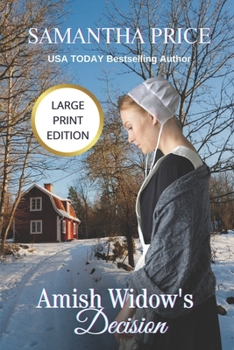 Paperback Amish Widow's Decision LARGE PRINT Book