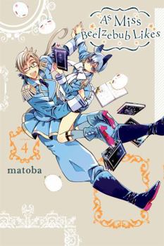 Paperback As Miss Beelzebub Likes, Vol. 4 Book
