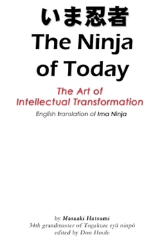 Paperback The Ninja of Today: English translation of Ima Ninja Book