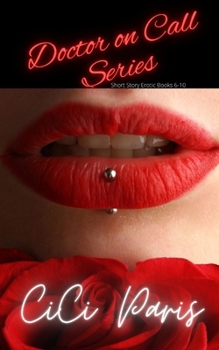 Paperback Doctor on Call Series: Erotic Short Story Books 6-10 Book