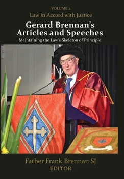 Gerard Brennan's Articles and Speeches, Volume 2: Law in Accord