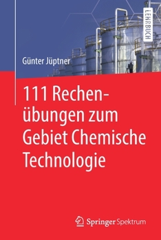 Paperback 111 Rechenübungen Zum Gebiet Chemische Technologie [German] Book