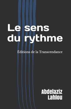 Paperback Le sens du rythme [French] Book
