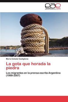 Paperback La gota que horada la piedra [Spanish] Book