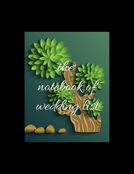 Paperback The notebook of wedding list: Visitors Guestbook: Rustic Wooden Wood Guest Signing Book - Address Contact Message Log Tracker Recorder Address Lines Book