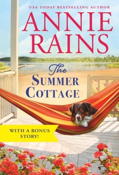 The Summer Cottage: Includes a bonus story - Book #1 of the Somerset Lake