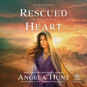 Rescued Heart: The Story of Sarah