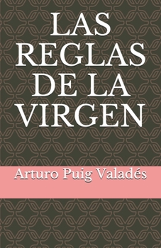 Paperback Las Reglas de la Virgen [Spanish] Book