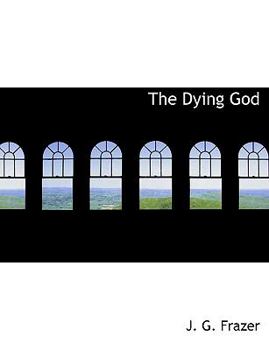 The Dying God