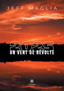 Paperback 2025 un vent de révolte [French] Book