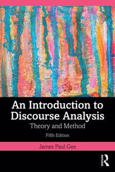 Paperback An Introduction to Discourse Analysis: Theory and Method Book