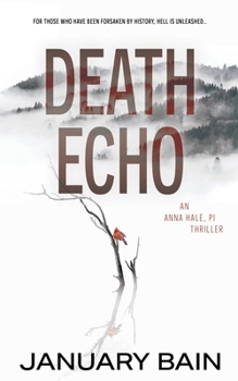 Paperback Death Echo: An Anna Hale, PI Thriller Book