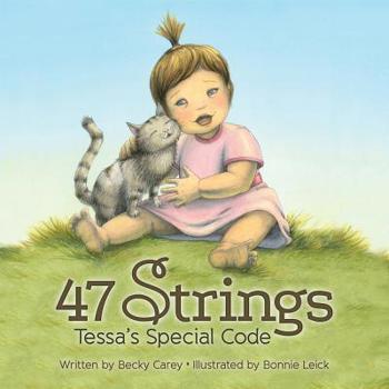 Paperback 47 Strings: Tessa's Special Code Book