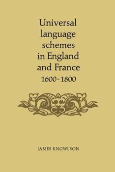 Paperback Universal Language Schemes in England and France 1600-1800 Book
