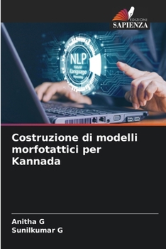 Paperback Costruzione di modelli morfotattici per Kannada [Italian] Book