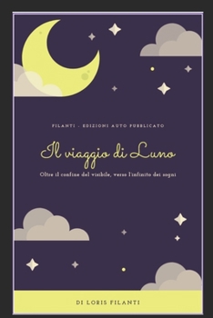 Paperback Il Viaggio Di Luno [Italian] Book