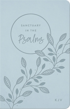 Sanctuary in the Psalms - KJV