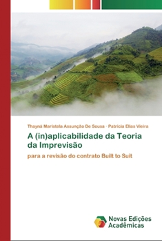 Paperback A (in)aplicabilidade da Teoria da Imprevisão [Portuguese] Book