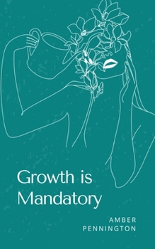 Paperback Growth is Mandatory Book