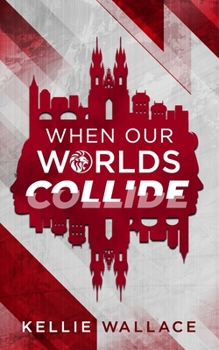 Paperback When Our Worlds Collide Book