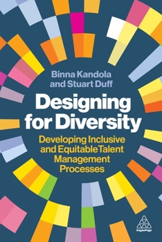 Paperback Designing for Diversity: Developing Inclusive and Equitable Talent Management Processes Book