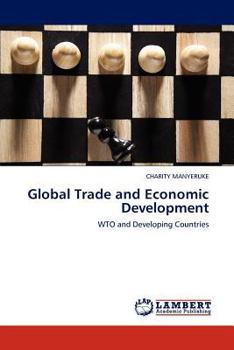 Paperback Global Trade and Economic Development Book