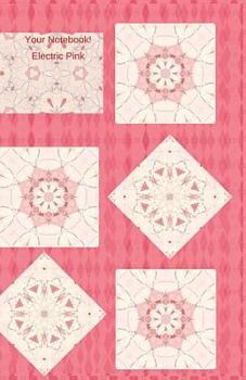 Your Notebook! Electric Pink