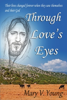 Paperback Through Love's Eyes Book