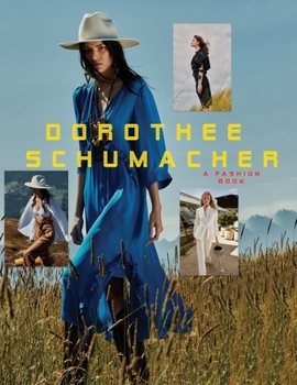 Dorothee Schumacher: A Fashion Book
