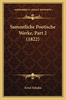 Paperback Sammtliche Poetische Werke, Part 2 (1822) [German] Book