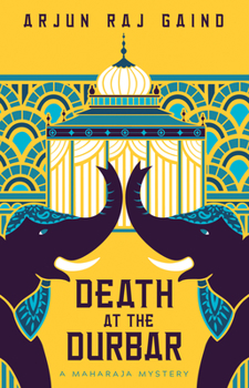 Death at the Durbar - Book #2 of the Maharajah Mystery