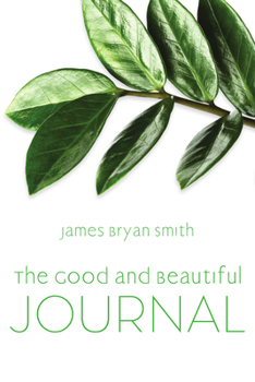 Paperback Good and Beautiful Journal Book