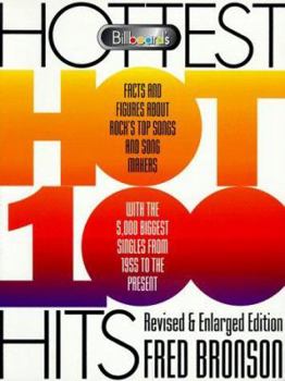 Paperback Billboard's Hottest Hot 100 Hits: Facts and Figures about Rock's Top Songs and Song... Book