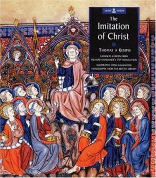 Hardcover The Imitation of Christ: Illustrated with Illuminated Manuscripts Book