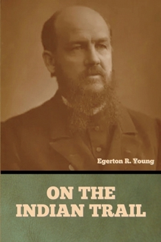 Paperback On the Indian Trail Book