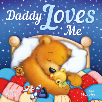 Hardcover Daddy Loves Me Book