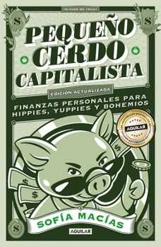 Paperback Pequeño Cerdo Capitalista (10° Aniv) / Little Capitalist Pig (10th Anniversary) [Spanish] Book