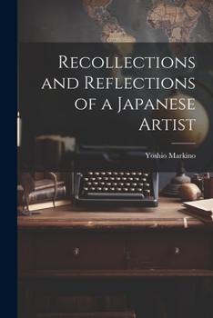 Paperback Recollections and Reflections of a Japanese Artist Book