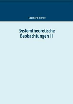 Paperback Systemtheoretische Beobachtungen II [German] Book
