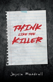 Paperback Think Like the Killer Book
