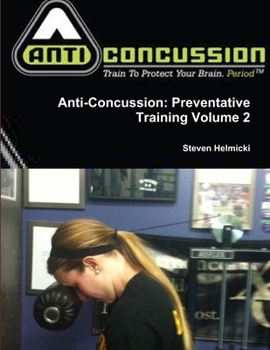 Paperback Anti-Concussion Training: Intermediate Field Manual Book