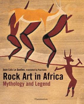 Hardcover Rock Art in Africa: Mythology and Legend Book