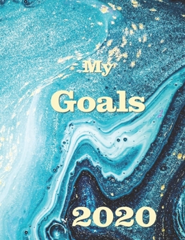 My Goals 2020: Planner for personal, financial and career goals