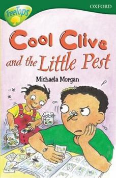 Paperback Oxford Reading Tree: Stage 12: TreeTops: Cool Clive and the Little Pest Book