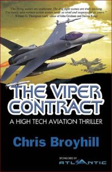 Paperback The Viper Contract: A High Tech Aviation Thriller Book