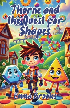 Paperback Thorne and the Quest for Shapes Book