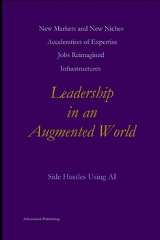 Paperback Leadership in an Augmented World Book